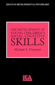 Image for The Development of Young Children's Social-Cognitive Skills