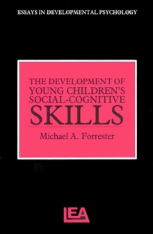 Development of Young Children's Social-Cognitive Skills