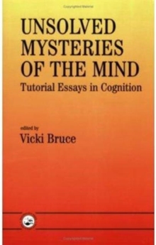 Unsolved Mysteries of The Mind