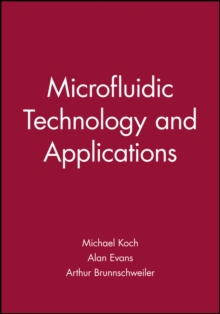 Microfluidic Technology and Applications