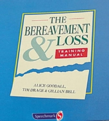 Image for The Bereavement and Loss Training Manual