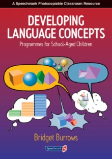 Image for Developing language concepts  : programmes for school-aged children