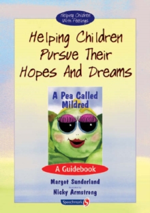 Image for Helping Children Pursue Their Hopes and Dreams