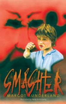 Image for Smasher  : a story for teenagers locked in rage or hate