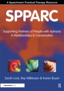 Image for SPPARC : Supporting Partners of People with Aphasia in Relationships and Conversation