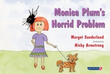 Image for Monica Plum's horrid problem