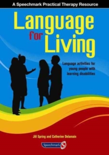 Image for Language for living  : communication activities for young adults with learning difficulties