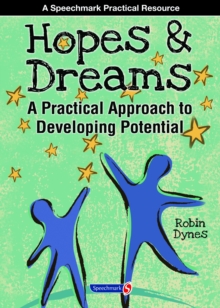 Image for Hopes & Dreams - Developing Potential : A Practical Approach to Developing Potential