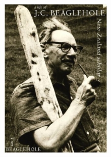 Life of J.C. Beaglehole