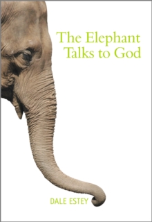 Image for The elephant talks to God