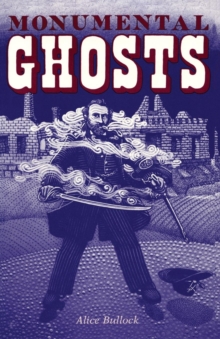 Image for Monumental Ghosts, Supernatural Stories