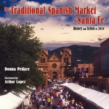 Image for The Traditional Spanish Market of Santa Fe