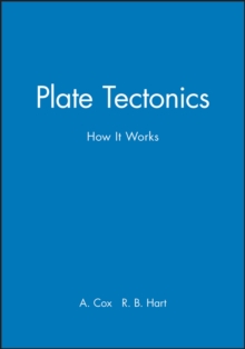Image for Plate Tectonics : How It Works