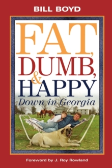Image for Fat Dumb and Happy Down In Georgia