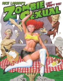 Image for Rich Larson's Zombie Sexual