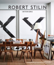 Robert Stilin: Interiors