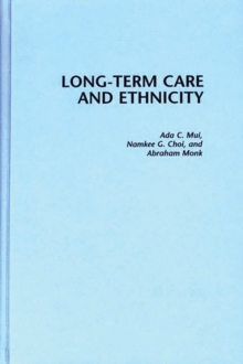 Long-Term Care and Ethnicity