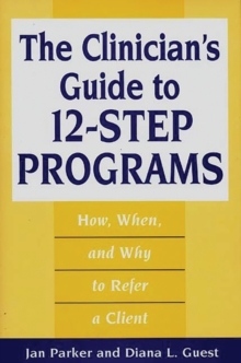 Image for The Clinician's Guide to 12-Step Programs