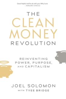 Image for The Clean Money Revolution