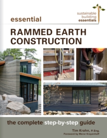 Image for Essential rammed earth construction  : the complete step-by-step guide