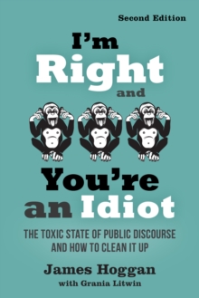 Image for I'm Right and You're an Idiot - 2nd Edition