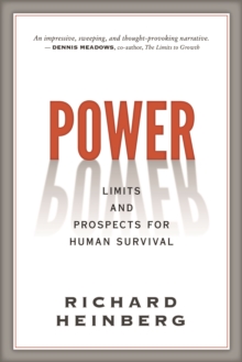 Image for Power : Limits and Prospects for Human Survival