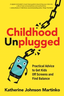 Image for Childhood Unplugged