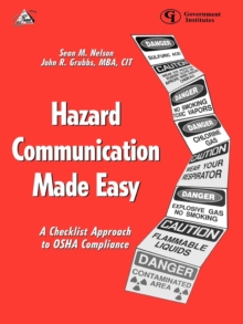 Image for Hazard Communication Made Easy : A Checklist Approach to OSHA Compliance