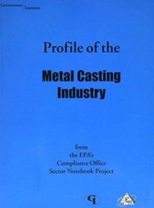 Profile of the Metal Casting Industry