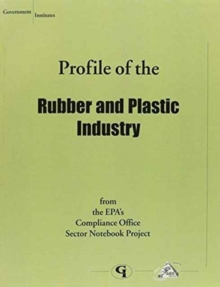 Profile of the Rubber and Plastic Industry