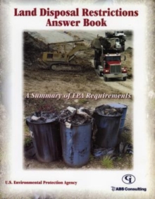 Image for Land Disposal Restrictions Answer Book : A Summary of EPA Requirements