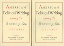 Image for American political writing during the founding era, 1760-1805Volume 2