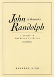 Image for John Randolph of Roanoke, 4th Edition