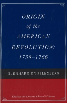 Origin of the American Revolution, 1759-1766