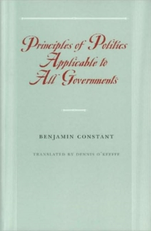Image for Principles of Politics Applicable to All Governments