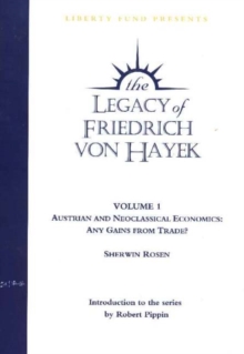 Image for Legacy of Friedrich von Hayek -- Lecture Series