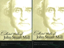Collected Works of John Stuart Mill, Volumes 2 & 3