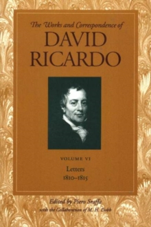 Image for Works & Correspondence of David Ricardo, Volume 06 : Letters, 1810-1815