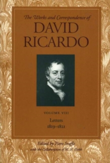 Image for Works & correspondence of David RicardoVolume 8,: Letters, 1819-1821