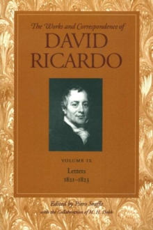 Image for Works & correspondence of David RicardoVolume 09,: Letters 1821-1823