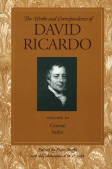 Image for Works & Correspondence of David Ricardo, Volume 11 : General Index