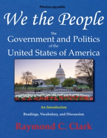 Image for We the People : The Government and Politics of the United States of America: An Introduction