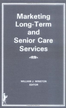Image for Marketing Long-Term and Senior Care Services