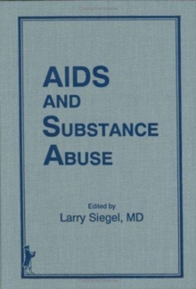 Image for AIDS and Substance Abuse