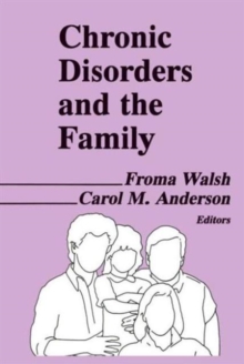 Chronic Disorders and the Family