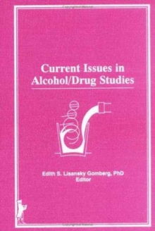 Image for Current Issues in Alcohol/Drug Studies