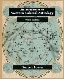 Image for An Introduction to Western Sidereal Astrology Third Edition