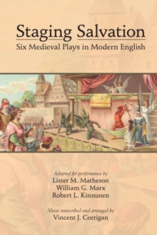 Image for Staging Salvation: Six Medieval Plays in Modern English