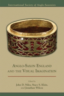 Image for Anglo-Saxon England and the Visual Imagination