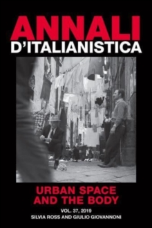 Image for Annali d`italianistica: Urban Space and the Body
